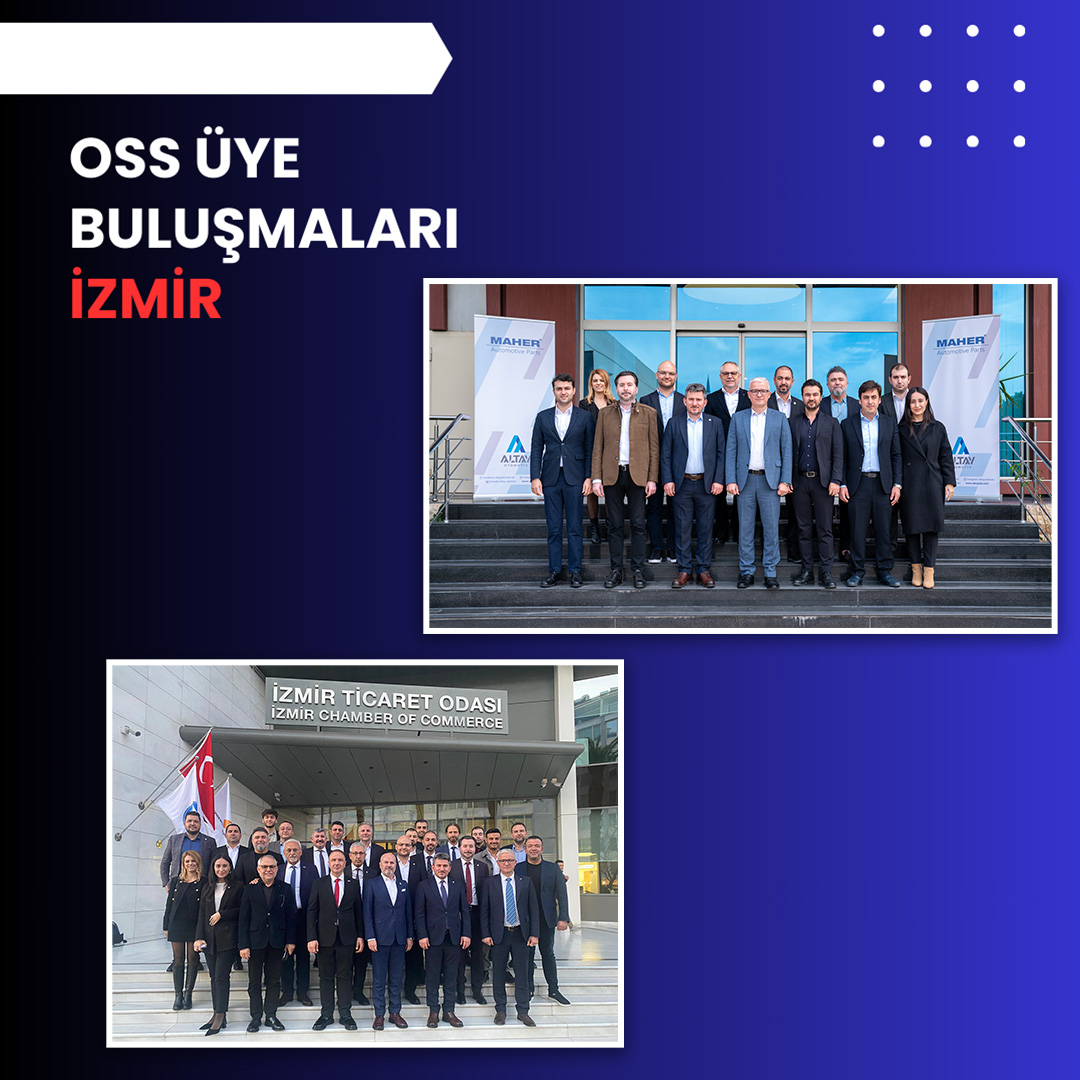 OSS Üye Buluşmaları İzmir