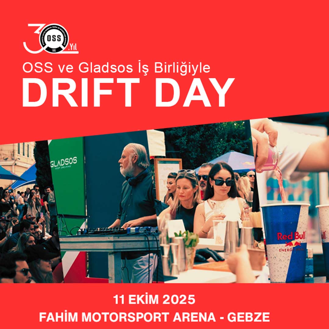 OSS Derneği ve Gladsos İş Birliğiyle Drift Day'de Buluşuyoruz!