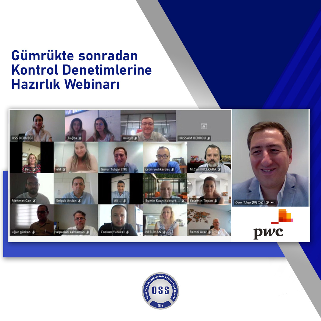 Gümrükte Sonradan Kontrol Denetimlerine Hazırlık Webinarı Gerçekleşti