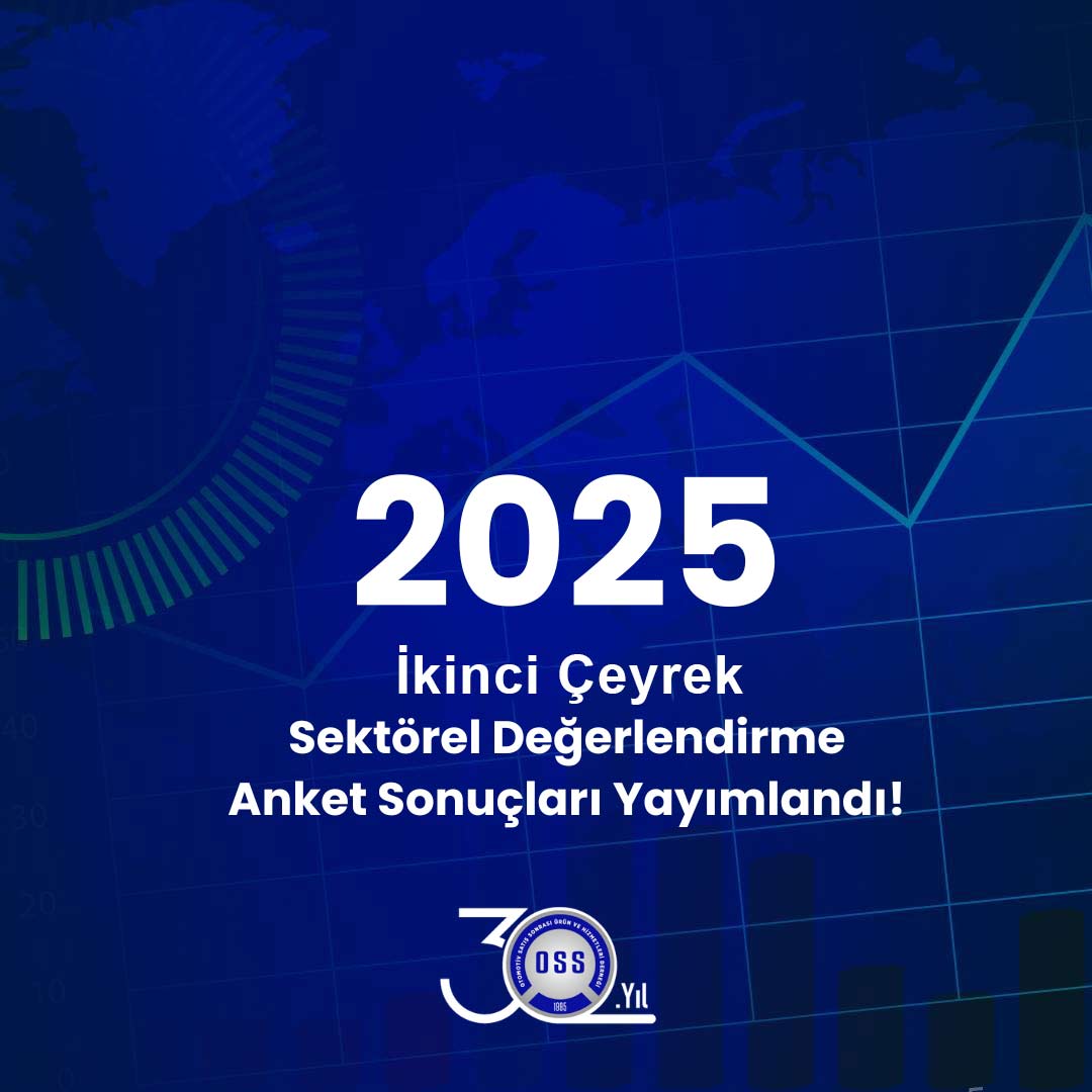 OSS Derneği, 2025’in İkinci Çeyreğini  Değerlendirdi!