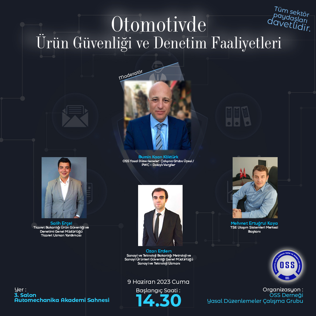 Otomotivde Ürün Güvenliği ve Denetim Faaliyetleri Paneli / Automechanika İstanbul