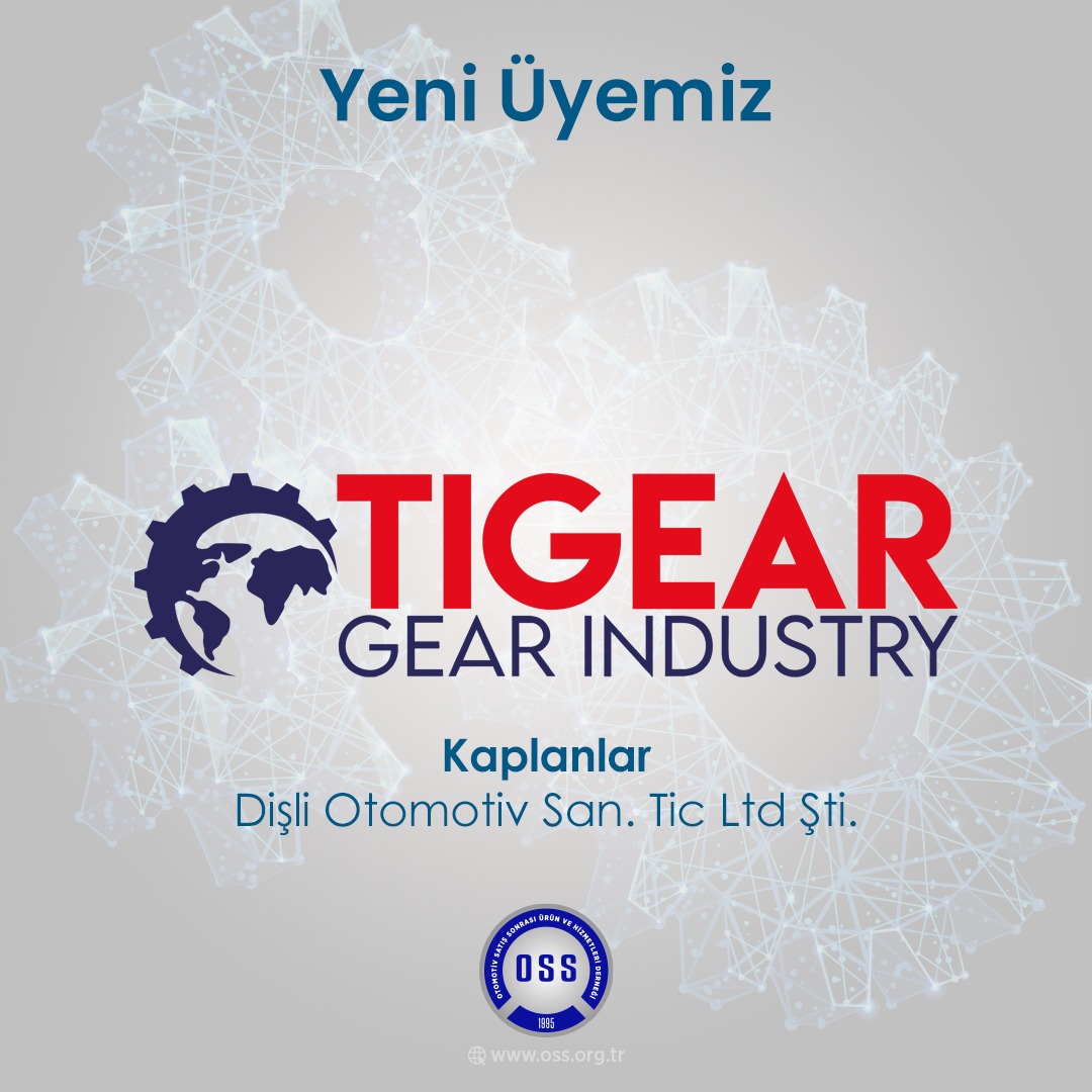 Yeni Üyemiz / Kaplanlar Dişli Otomotiv San. Tic. Ltd. Şti.