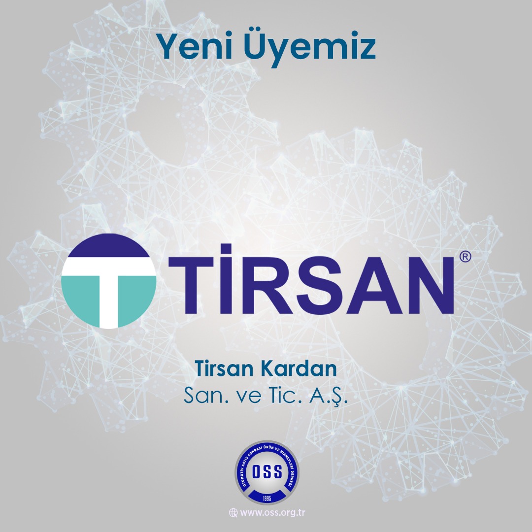 Yeni Üyemiz / Tirsan Kardan San. ve Tic. A.Ş.
