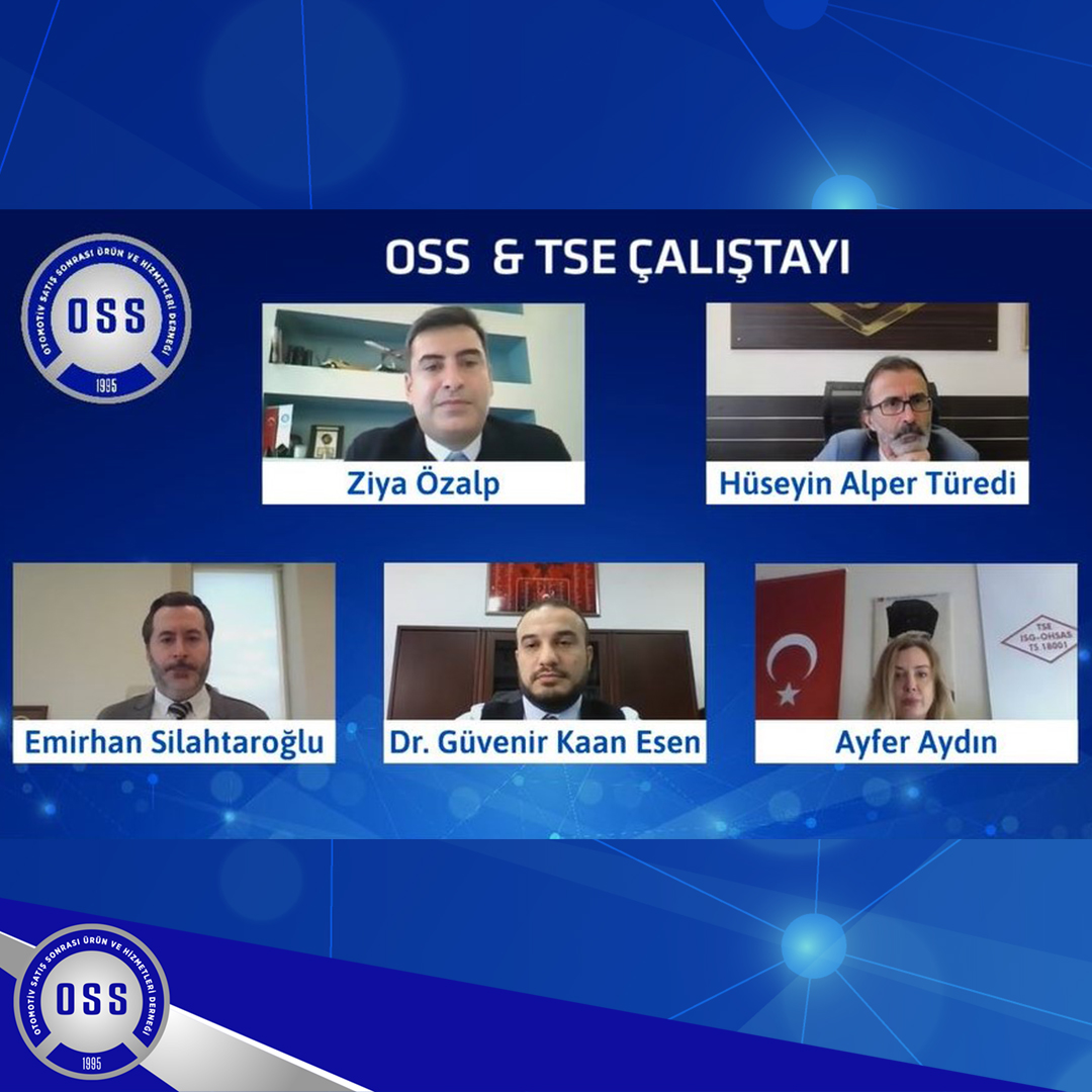 OSS & TSE ÇALIŞTAYI