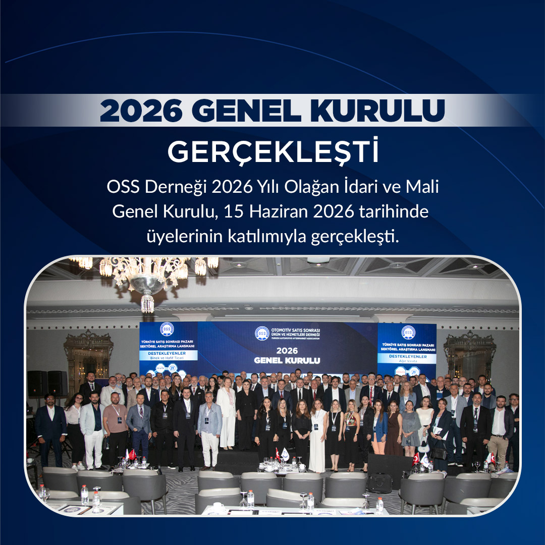 OSS Derneği 2026 Yılı Olağan İdari ve Mali Genel Kurulu Gerçekleşti